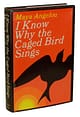 I Know Why the Caged Bird Sings